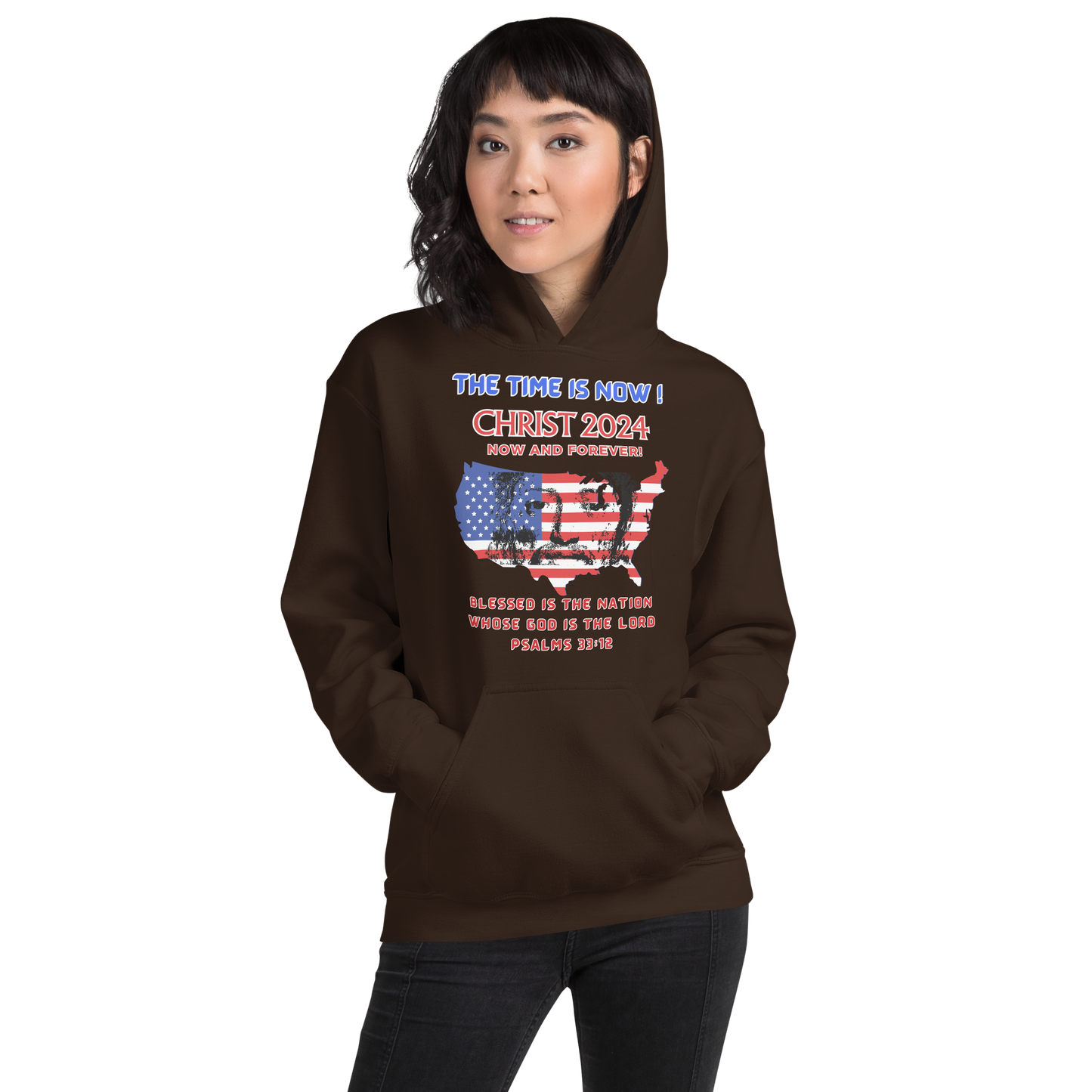 TIME IS NOW!  #1  CHRIST'S FACE MIDDLE OF USA FLAG- WHITE OUTLINED LETTERS FOR DARKER HOODIES