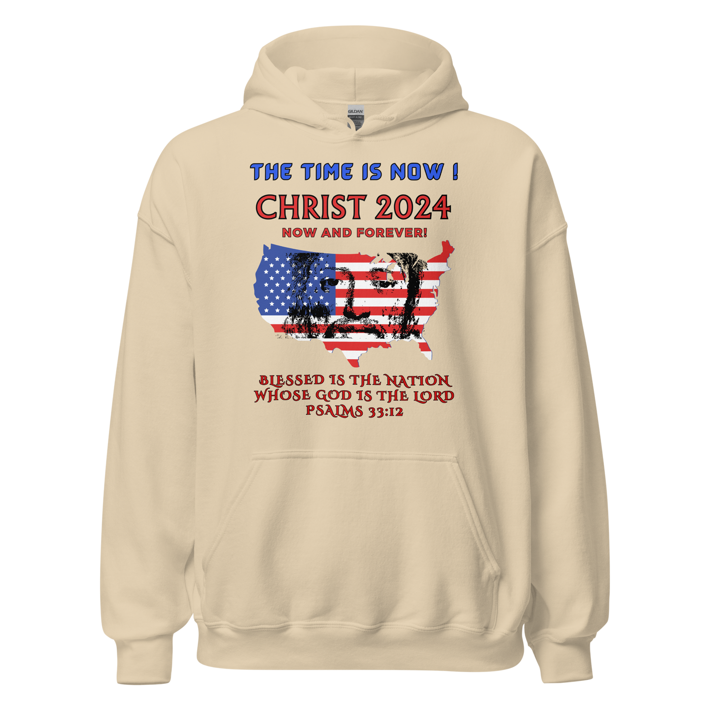 TIME IS NOW ! #2 - CHRIST'S FACE IN MIDDLE OF USA FLAG- BLACK OUTLINED LETTERS -FOR LIGHTER HOODIES